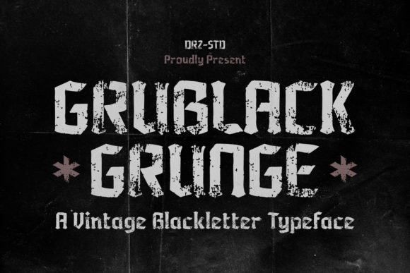 Grublack: A Modern Designer’s Take on a Vintage Blackletter Typeface