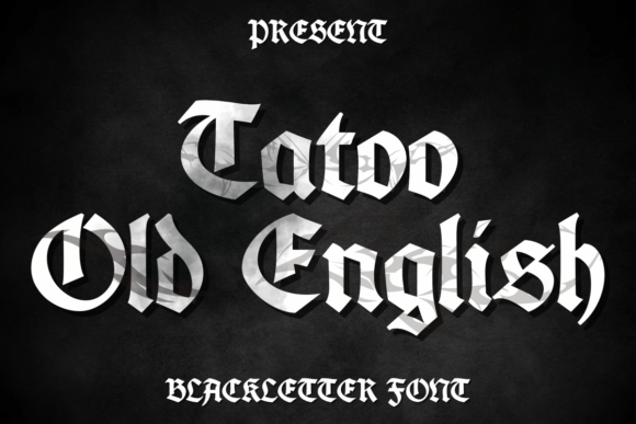 Tattoo Old English: A Handwritten Font for Authenticity